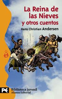 LA REINA DE LAS NIEVES Y OTROS CUENTOS | 9788420672878 | HANS CHRISTIAN ANDERSEN | Llibres Parcir | Librería Parcir | Librería online de Manresa | Comprar libros en catalán y castellano online