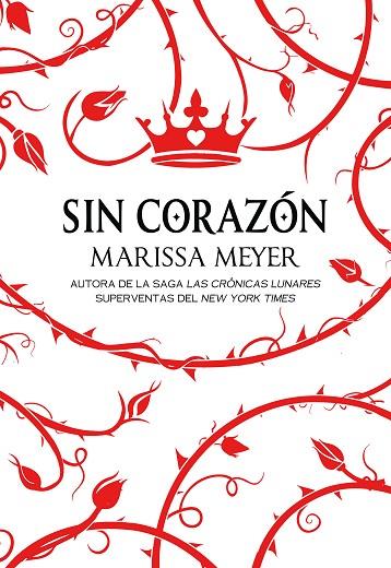 SIN CORAZÓN | 9788418002083 | MEYER, MARISSA | Llibres Parcir | Librería Parcir | Librería online de Manresa | Comprar libros en catalán y castellano online