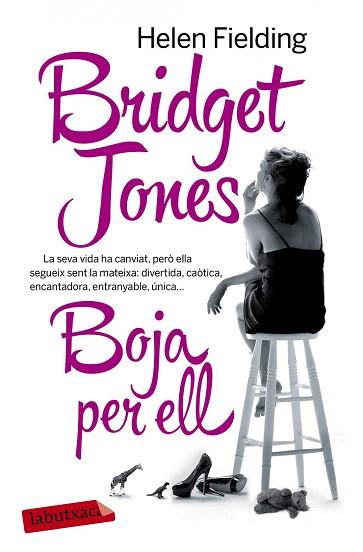 BRIDGET JONES. BOJA PER ELL | 9788416334025 | HELEN FIELDING | Llibres Parcir | Llibreria Parcir | Llibreria online de Manresa | Comprar llibres en català i castellà online