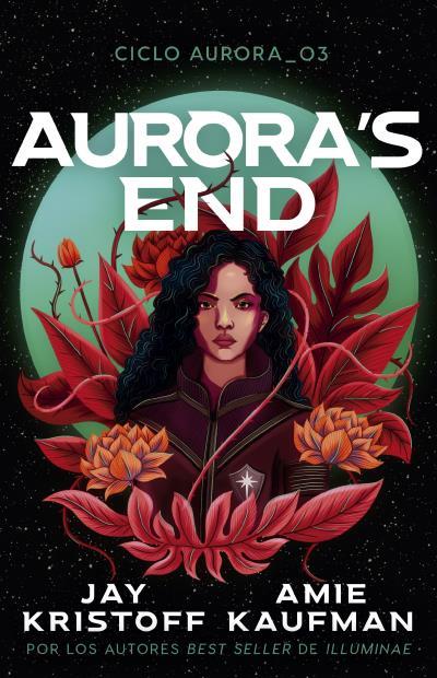AURORA'S END | 9788410085701 | KAUFMAN, AMIE/KRISTOFF, JAY | Llibres Parcir | Llibreria Parcir | Llibreria online de Manresa | Comprar llibres en català i castellà online
