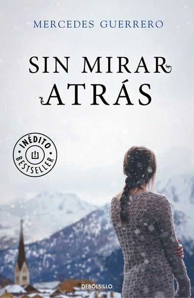 SIN MIRAR ATRÁS | 9788466335249 | GUERRERO, MERCEDES | Llibres Parcir | Llibreria Parcir | Llibreria online de Manresa | Comprar llibres en català i castellà online