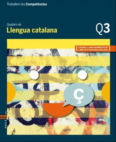 TREBALLEM LES COMPETÈNCIES Q3 LLENGUA CATALANA ESO | 9788447933112 | ESQUERDO I TODO, SUSANNA / PRAT I FABREGAT, JAUME | Llibres Parcir | Llibreria Parcir | Llibreria online de Manresa | Comprar llibres en català i castellà online