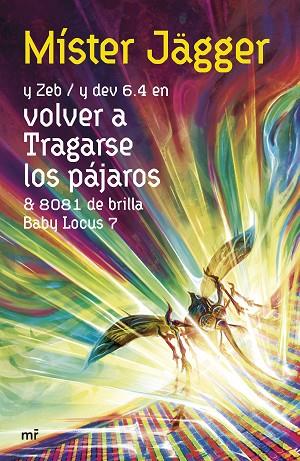 VOLVER A TRAGARSE LOS PÁJAROS | 9788427051720 | MÍSTER JÄGGER | Llibres Parcir | Llibreria Parcir | Llibreria online de Manresa | Comprar llibres en català i castellà online