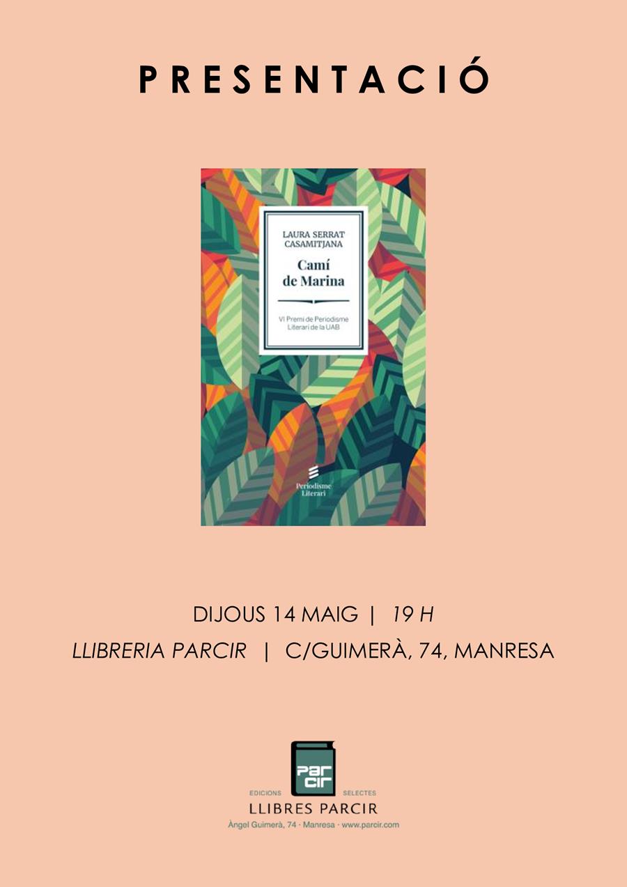 Presentació "Camí de Marina", de Laura Serrat Casamitjana - Llibres Parcir | Librería Parcir | Librería online de Manresa | Comprar libros en catalán y castellano online