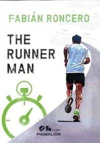 RUNNER MAN, THE | 9788417043544 | RONCERO, FABIAN | Llibres Parcir | Librería Parcir | Librería online de Manresa | Comprar libros en catalán y castellano online