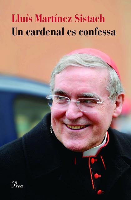 UN CARDENAL ES CONFESSA | 9788475886626 | LLUÍS MARTÍNEZ SISTACH | Llibres Parcir | Librería Parcir | Librería online de Manresa | Comprar libros en catalán y castellano online