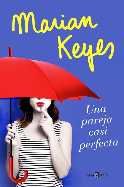 UNA PAREJA CASI PERFECTA | 9788401020827 | MARIAN KEYES | Llibres Parcir | Llibreria Parcir | Llibreria online de Manresa | Comprar llibres en català i castellà online