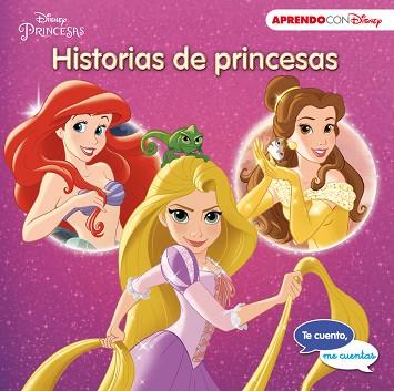 HISTORIAS DE PRINCESAS (TE CUENTO, ME CUENTAS UNA HISTORIA DISNEY) | 9788416548361 | DISNEY | Llibres Parcir | Llibreria Parcir | Llibreria online de Manresa | Comprar llibres en català i castellà online