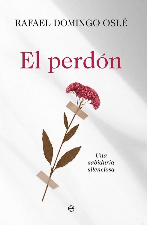 EL PERDÓN | 9788410943896 | DOMINGO OSLÉ, RAFAEL | Llibres Parcir | Llibreria Parcir | Llibreria online de Manresa | Comprar llibres en català i castellà online