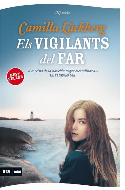 ELS VIGILANTS DEL FAR | 9788493967987 | LÄCKBERG, CAMILLA | Llibres Parcir | Librería Parcir | Librería online de Manresa | Comprar libros en catalán y castellano online