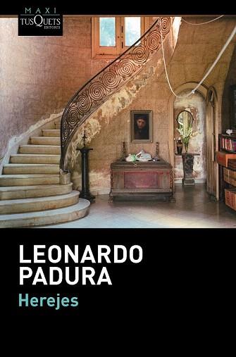 HEREJES | 9788483839225 | PADURA, LEONARDO | Llibres Parcir | Llibreria Parcir | Llibreria online de Manresa | Comprar llibres en català i castellà online