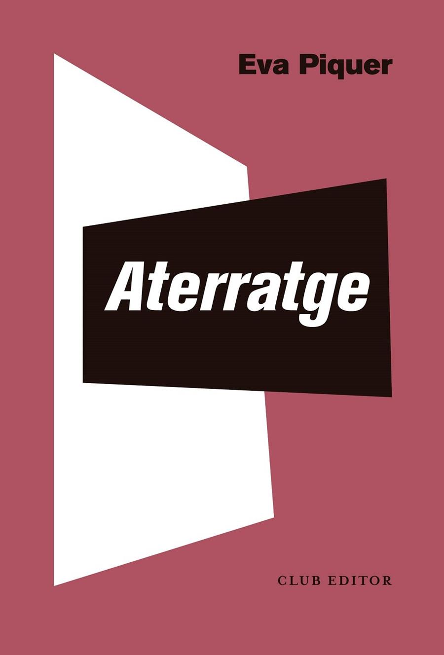 ATERRATGE | 9788473293679 | PIQUER, EVA | Llibres Parcir | Llibreria Parcir | Llibreria online de Manresa | Comprar llibres en català i castellà online