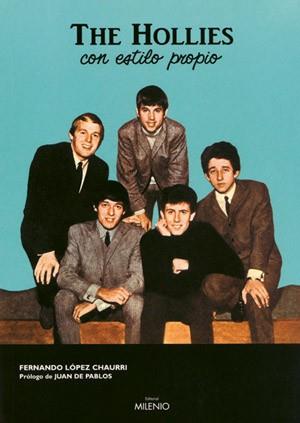 THE HOLLIES CON ESTILO PROPIO | 9788497431118 | LOPEZ CHAURRI FERNANDO | Llibres Parcir | Librería Parcir | Librería online de Manresa | Comprar libros en catalán y castellano online