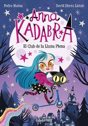 PACK ESTIU ANNA KADABRA CAT 2021 | 9788418444807 | MAÑAS, PEDRO/SIERRA LISTÓN, DAVID | Llibres Parcir | Llibreria Parcir | Llibreria online de Manresa | Comprar llibres en català i castellà online