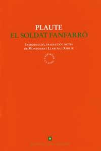 EL SOLDAT FANFARRO | 9788482640006 | PLAUTE | Llibres Parcir | Llibreria Parcir | Llibreria online de Manresa | Comprar llibres en català i castellà online