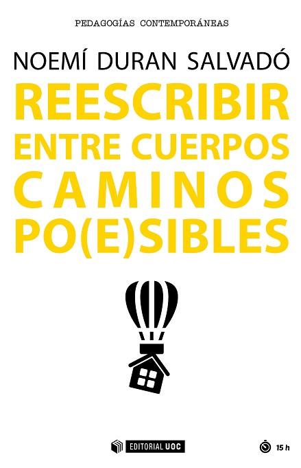 REESCRIBIR ENTRE CUERPOS CAMINOS PO(E)SIBLES | 9788491166276 | DURAN SALVADÓ, NOEMÍ | Llibres Parcir | Librería Parcir | Librería online de Manresa | Comprar libros en catalán y castellano online