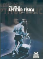 PRUEBAS DE APTITUD FISICA | 9788480196413 | MARTINEZ LOPEZ | Llibres Parcir | Librería Parcir | Librería online de Manresa | Comprar libros en catalán y castellano online