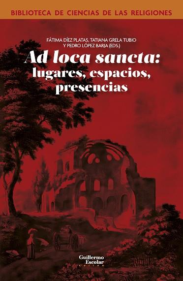 AD LOCA SANCTA: LUGARES, ESPACIOS, PRESENCIAS | 9791387789015 | AA. VV. | Llibres Parcir | Librería Parcir | Librería online de Manresa | Comprar libros en catalán y castellano online