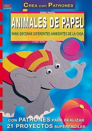 ANIMALES DE PAPEL | 9788495873101 | SON | Llibres Parcir | Llibreria Parcir | Llibreria online de Manresa | Comprar llibres en català i castellà online