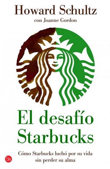 El desafío Starbucks (bolsillo) | 9788466326216 | Schultz, Howard | Llibres Parcir | Llibreria Parcir | Llibreria online de Manresa | Comprar llibres en català i castellà online