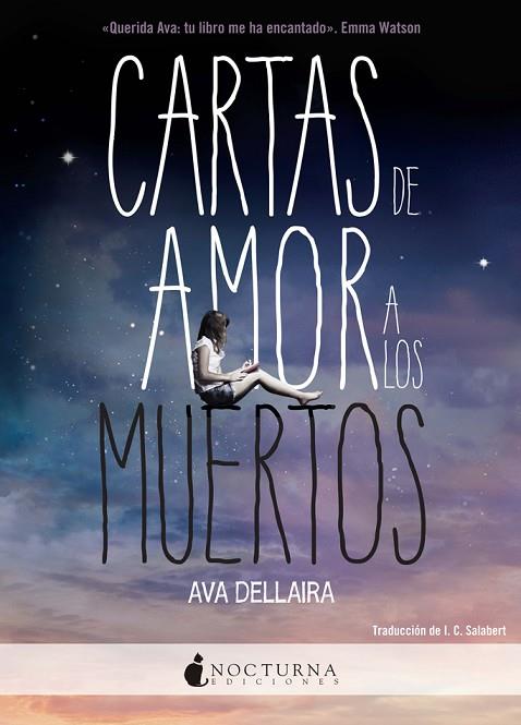 CARTAS DE AMOR A LOS MUERTOS | 9788494424328 | DELLAIRA, AVA | Llibres Parcir | Llibreria Parcir | Llibreria online de Manresa | Comprar llibres en català i castellà online