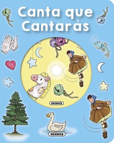 CANTA QUE CANTARÀS | 9788467742022 | SUSAETA, EQUIP | Llibres Parcir | Llibreria Parcir | Llibreria online de Manresa | Comprar llibres en català i castellà online