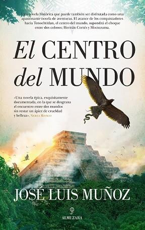 EL CENTRO DEL MUNDO | 9788418089817 | JOSE LUIS MUÑOZ | Llibres Parcir | Llibreria Parcir | Llibreria online de Manresa | Comprar llibres en català i castellà online