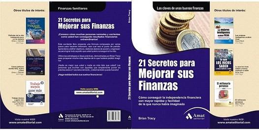 21 SECRETOS PARA MEJORAR SUS FINANZAS | 9788497353861 | TRACY BRIAN | Llibres Parcir | Librería Parcir | Librería online de Manresa | Comprar libros en catalán y castellano online