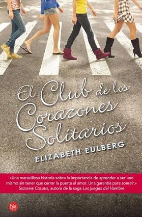 EL CLUB DE LOS CORAZONES SOLITARIOS FG | 9788466325523 | Eulberg, Elizabeth | Llibres Parcir | Llibreria Parcir | Llibreria online de Manresa | Comprar llibres en català i castellà online
