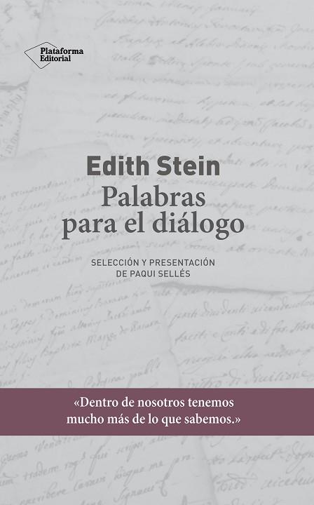 EDITH STEIN. PALABRAS PARA EL DIÁLOGO | 9788417622435 | STEIN, EDITH | Llibres Parcir | Librería Parcir | Librería online de Manresa | Comprar libros en catalán y castellano online
