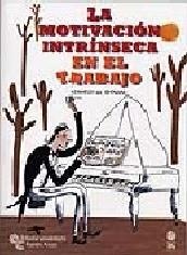 LA MOTIVACION INTRINSECA EN EL TRABAJO | 9788480046886 | KENNETH W THOMAS | Llibres Parcir | Librería Parcir | Librería online de Manresa | Comprar libros en catalán y castellano online
