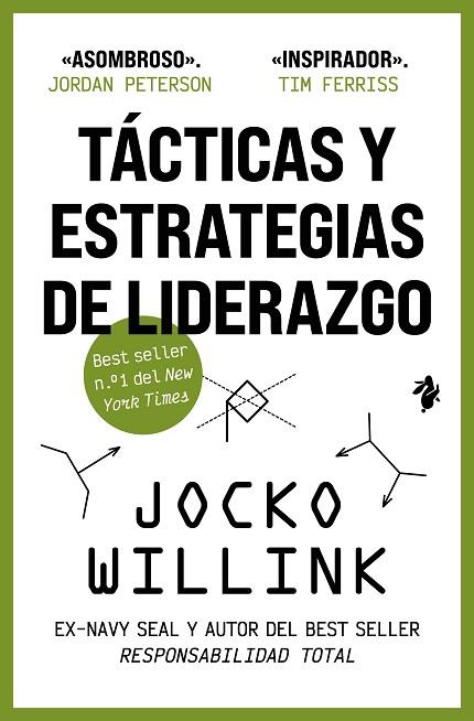 TÁCTICAS Y ESTRATEGIAS DE LIDERAZGO | 9791387936150 | WILLINK, JOCKO | Llibres Parcir | Llibreria Parcir | Llibreria online de Manresa | Comprar llibres en català i castellà online