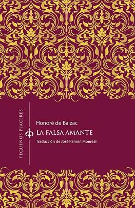 LA FALSA AMANTE | 9788494898747 | BALZAC, HONORÉ DE | Llibres Parcir | Librería Parcir | Librería online de Manresa | Comprar libros en catalán y castellano online