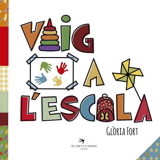 VAIG A L'ESCOLA | 9788417000684 | FORT MIR, GLÒRIA | Llibres Parcir | Llibreria Parcir | Llibreria online de Manresa | Comprar llibres en català i castellà online
