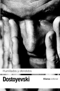 HUMILLADOS Y OFENDIDOS | 9788420641874 | DOSTOYEVSKI | Llibres Parcir | Librería Parcir | Librería online de Manresa | Comprar libros en catalán y castellano online
