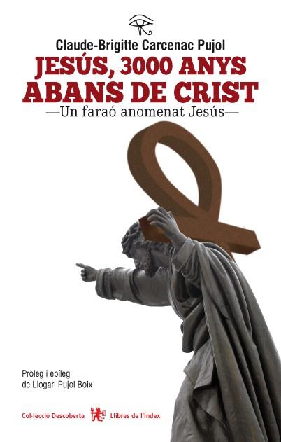 JESÚS, 3000 ANYS ABANS DE CRIST | 9788494071225 | CARCENAC PUJOL, CLAUDE-BRIGGITE | Llibres Parcir | Librería Parcir | Librería online de Manresa | Comprar libros en catalán y castellano online