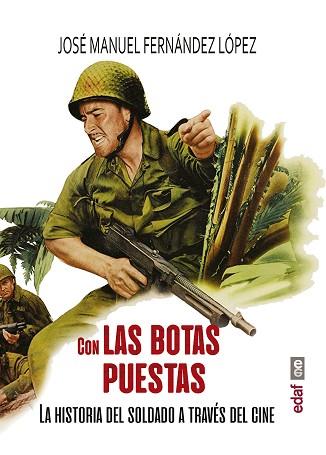 CON LAS BOTAS PUESTAS | 9788441440104 | FERNÁNDEZ LÓPEZ, JOSÉ MANUEL | Llibres Parcir | Llibreria Parcir | Llibreria online de Manresa | Comprar llibres en català i castellà online