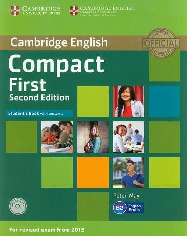 COMPACT FIRST STUDENT'S BOOK WITH ANSWERS WITH CD-ROM 2ND EDITION | 9781107428447 | MAY,PETER | Llibres Parcir | Librería Parcir | Librería online de Manresa | Comprar libros en catalán y castellano online