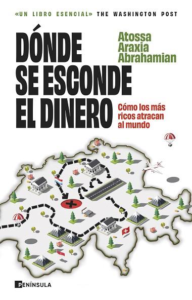 DÓNDE SE ESCONDE EL DINERO | 9788411003896 | ABRAHAMIAN, ATOSSA ARAXIA | Llibres Parcir | Llibreria Parcir | Llibreria online de Manresa | Comprar llibres en català i castellà online