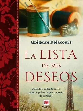 La lista de mis deseos | 9788415532552 | Delacourt, Gregoire | Llibres Parcir | Llibreria Parcir | Llibreria online de Manresa | Comprar llibres en català i castellà online