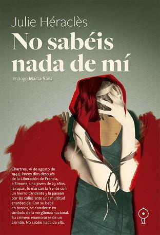NO SABÉIS NADA DE MÍ | 9791399120400 | HÉRACLÈS, JULIE | Llibres Parcir | Llibreria Parcir | Llibreria online de Manresa | Comprar llibres en català i castellà online