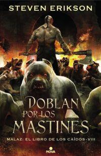 DOBLAN POR LOS MASTINES | 9788466659758 | ERIKSON, STEVEN | Llibres Parcir | Llibreria Parcir | Llibreria online de Manresa | Comprar llibres en català i castellà online