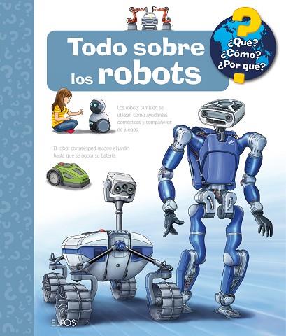 ¿QUÉ?... TODO SOBRE LOS ROBOTS | 9788410469242 | ERNE, ANDREA | Llibres Parcir | Llibreria Parcir | Llibreria online de Manresa | Comprar llibres en català i castellà online