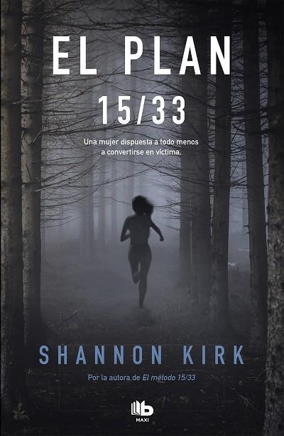 EL PLAN 15/33 | 9788413140674 | KIRK, SHANNON | Llibres Parcir | Librería Parcir | Librería online de Manresa | Comprar libros en catalán y castellano online