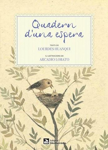Quadern d'una espera | 9788499791531 | Huanqui, Lourdes | Llibres Parcir | Librería Parcir | Librería online de Manresa | Comprar libros en catalán y castellano online