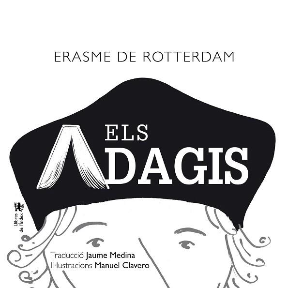 ELS ADAGIS | 9788494288951 | DE ROTTERDAM, ERASME | Llibres Parcir | Librería Parcir | Librería online de Manresa | Comprar libros en catalán y castellano online
