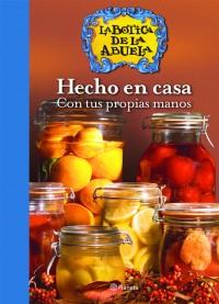HECHO EN CASA CON TUS PROPIAS MANOS | 9788408055099 | Llibres Parcir | Llibreria Parcir | Llibreria online de Manresa | Comprar llibres en català i castellà online