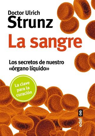LA SANGRE | 9788441437111 | STRUNZ, DOCTOR ULRICH | Llibres Parcir | Librería Parcir | Librería online de Manresa | Comprar libros en catalán y castellano online