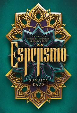ESPEJISMO | 9788417615307 | DAUD, SOMAIYA | Llibres Parcir | Librería Parcir | Librería online de Manresa | Comprar libros en catalán y castellano online