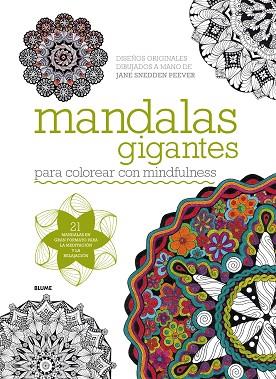 MANDALAS GIGANTES | 9788498018967 | SNEDDEN PEEVER, JANE | Llibres Parcir | Llibreria Parcir | Llibreria online de Manresa | Comprar llibres en català i castellà online